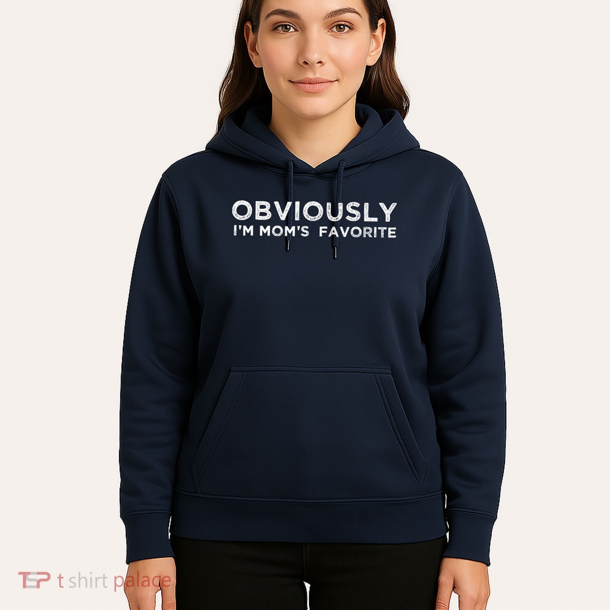 funny moms favorite, Obviously i'm mom's favorite Hoodie