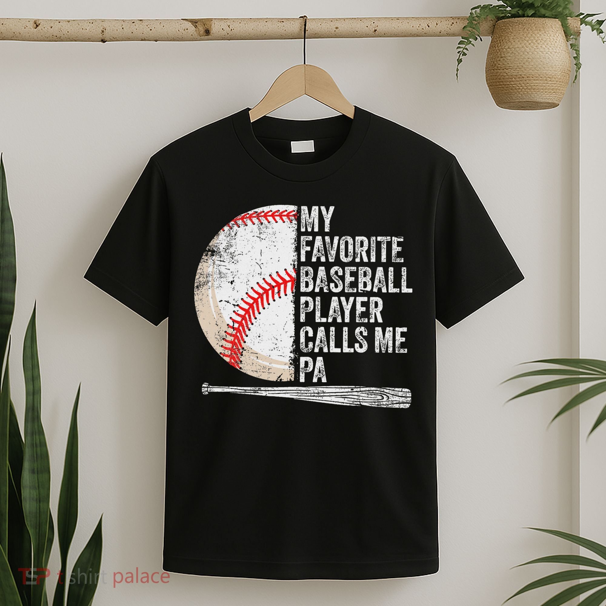 Funny My Favorite Baseball Player Calls Me Pa Father's Day T-Shirt