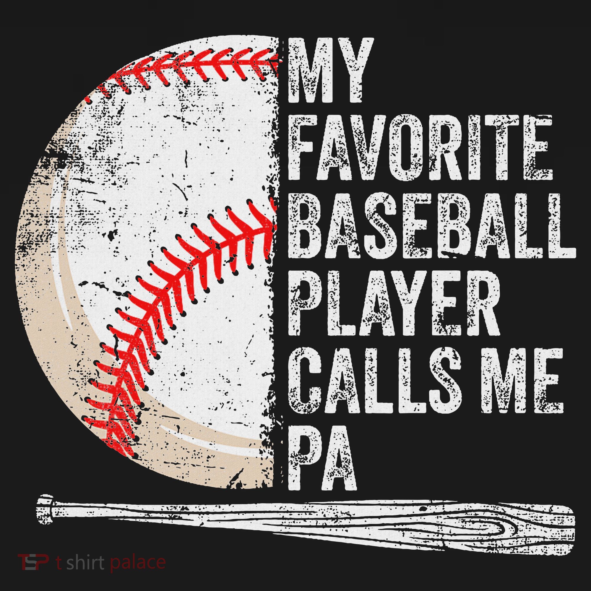 Funny My Favorite Baseball Player Calls Me Pa Father's Day T-Shirt
