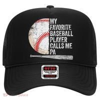 Funny My Favorite Baseball Player Calls Me Pa Father's Day Hat thumb 0