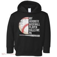 Funny My Favorite Baseball Player Calls Me Pa Father's Day Toddler Hoodie thumb 0