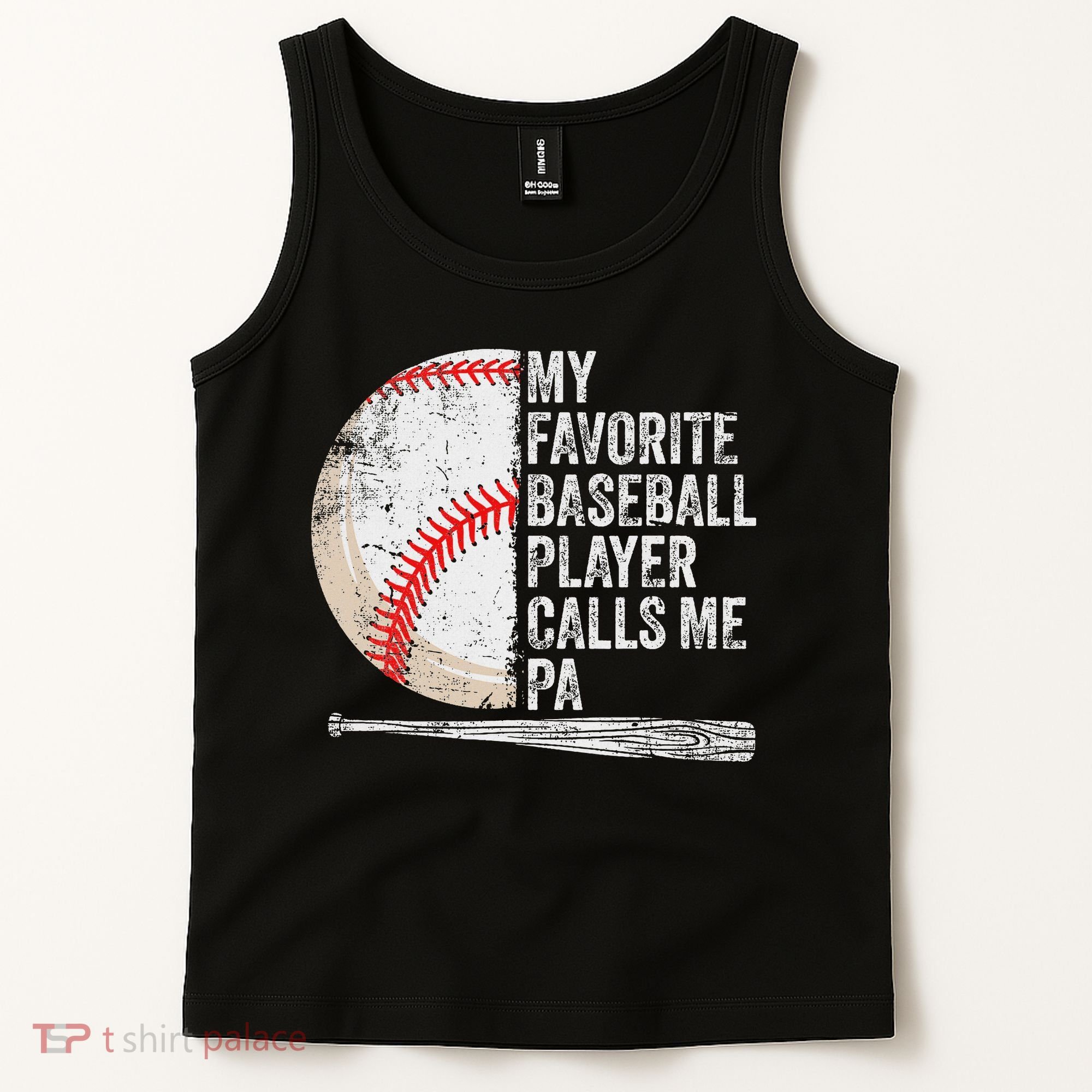 Funny My Favorite Baseball Player Calls Me Pa Father's Day Tank Top