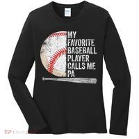 Funny My Favorite Baseball Player Calls Me Pa Father's Day Women's Long Sleeve Shirt thumb 0