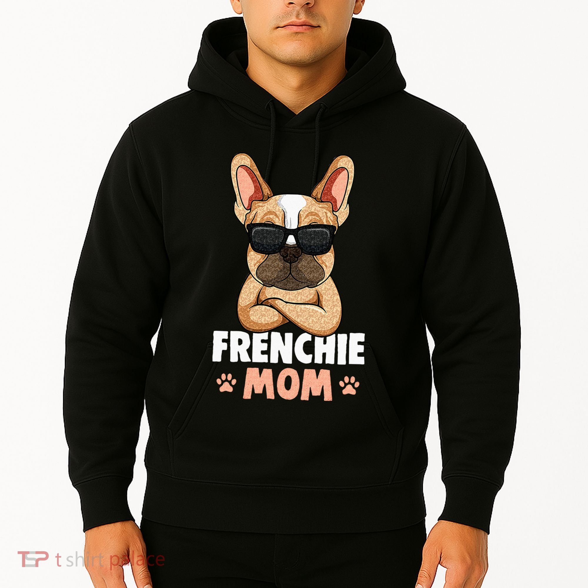 Frenchie Mom French Bulldog Dog Hoodie