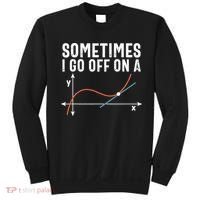 Funny Math Funny Geometry Math Humor Math Pun Math Joke Sweatshirt thumb 0