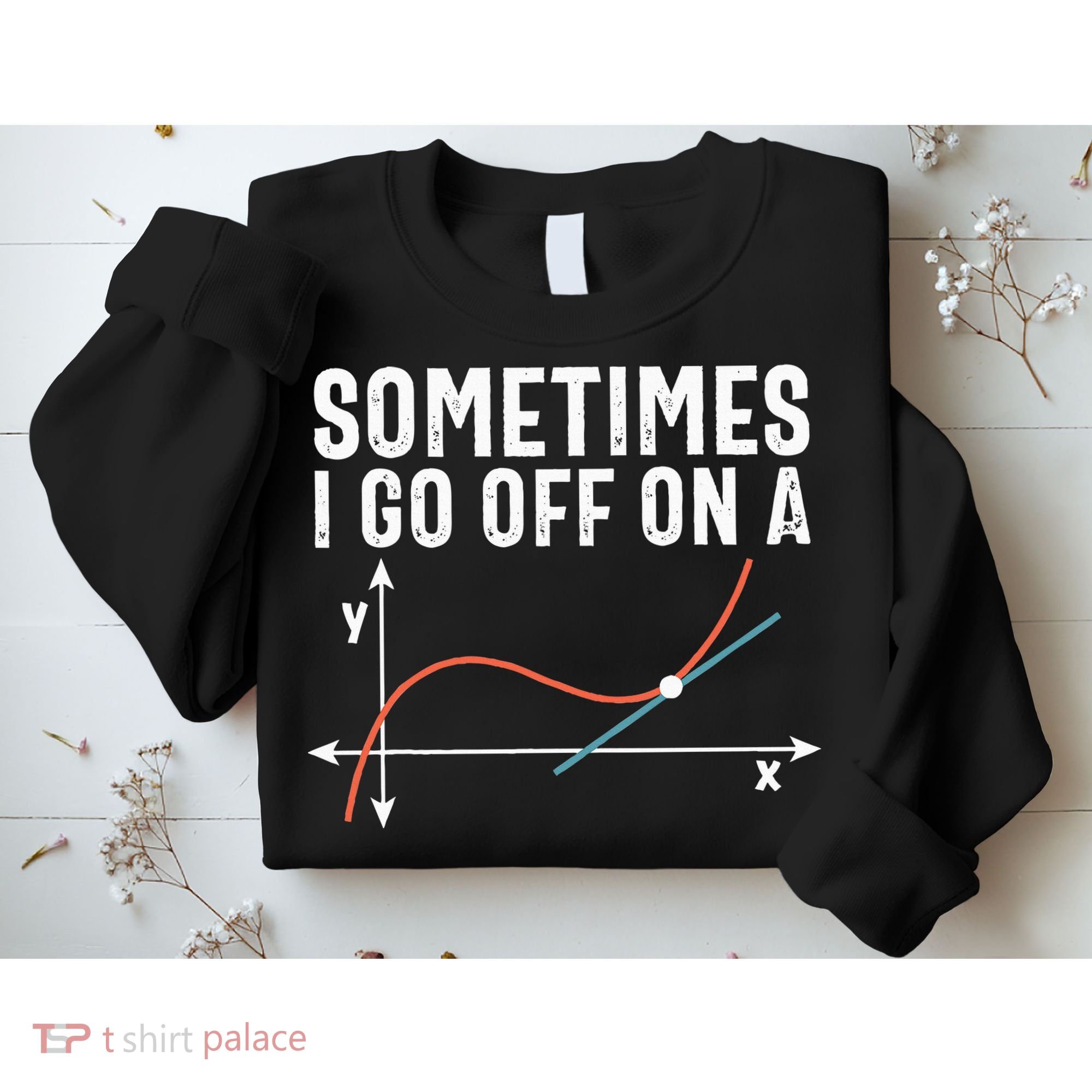 Funny Math Funny Geometry Math Humor Math Pun Math Joke Sweatshirt