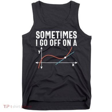 Funny Math Funny Geometry Math Humor Math Pun Math Joke Tank Top