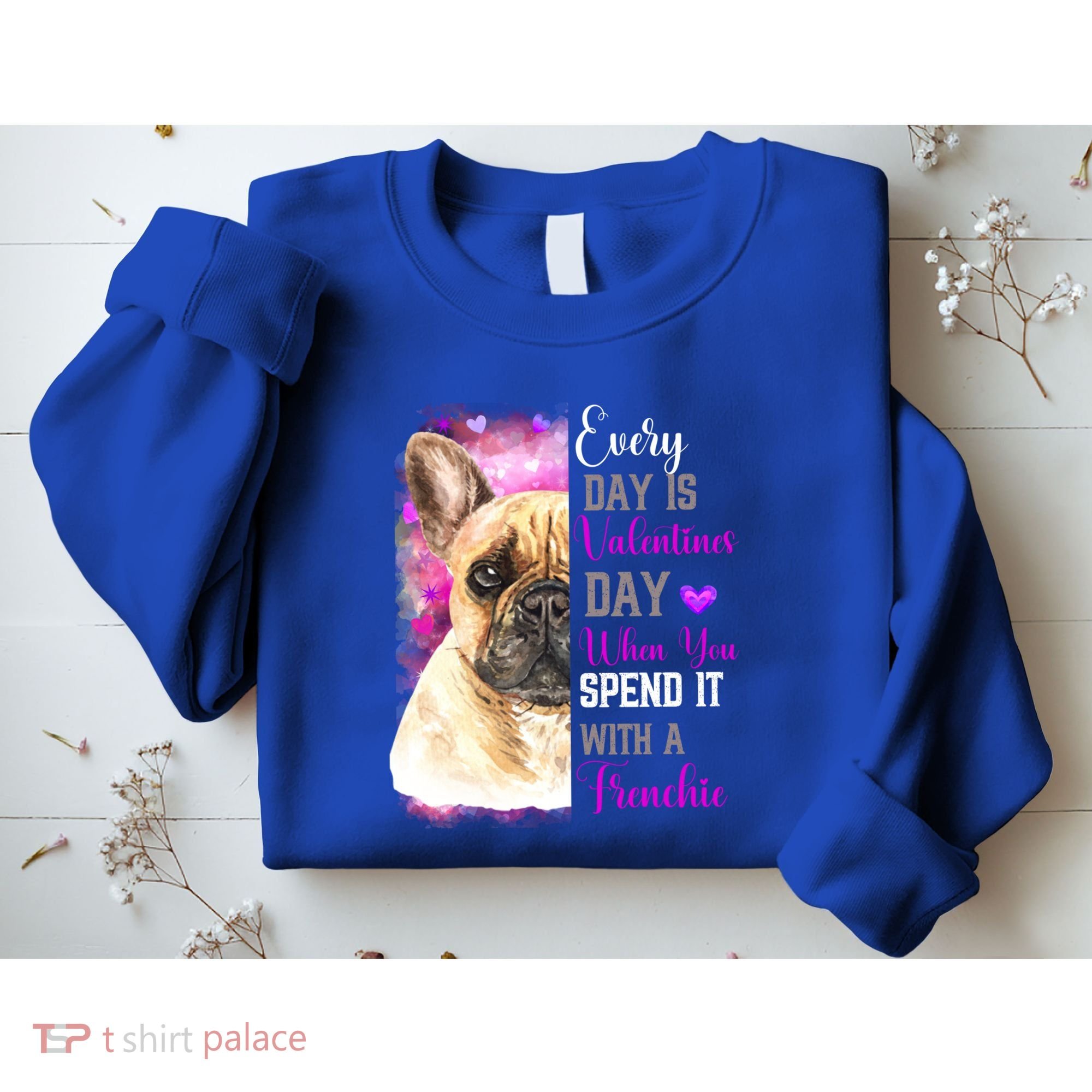 Frenchie Mom Funny Valentines Day Dog Lovers French Bulldog Gift Sweatshirt