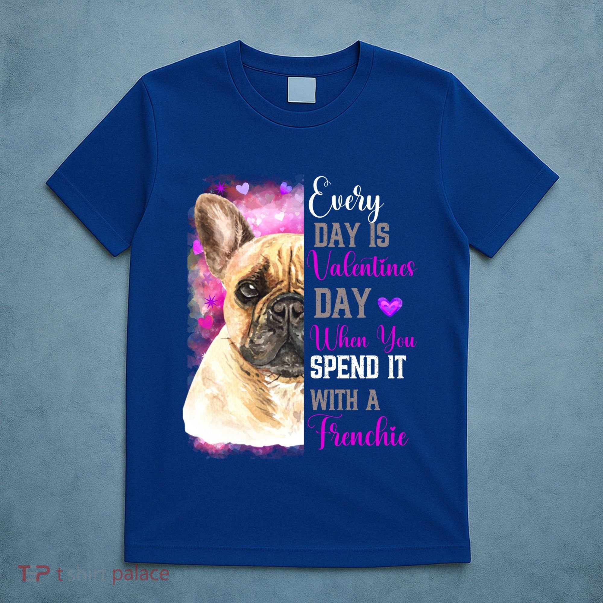 Frenchie Mom Funny Valentines Day Dog Lovers French Bulldog Gift T-Shirt