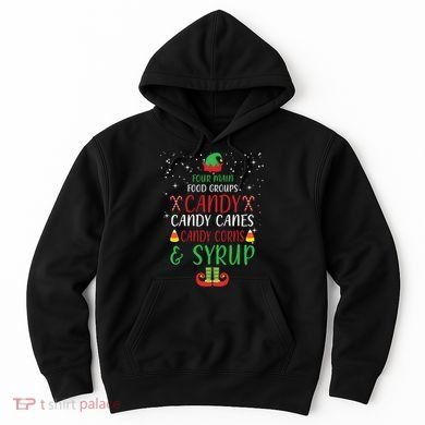 Four Main Food Groups Candy Canes Candy Corns Syrup Elf Hoodie