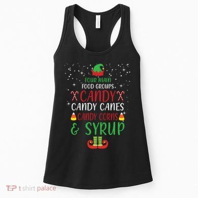 Four Main Food Groups Candy Canes Candy Corns Syrup Elf Women's Tank Top