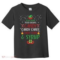 Four Main Food Groups Candy Canes Candy Corns Syrup Elf Toddler T-Shirt thumb 0