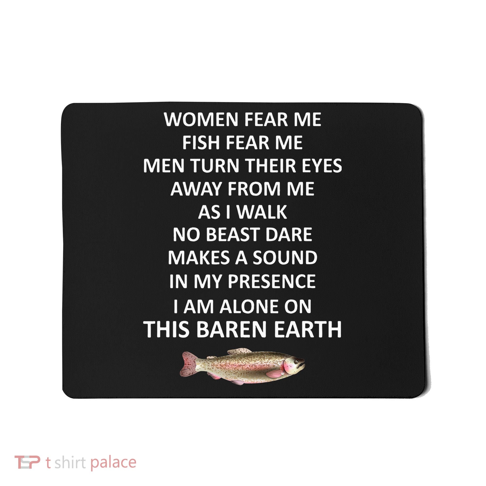 Fear Me Fish Fear Me Turn Their Eyes Away From Me Mousepad