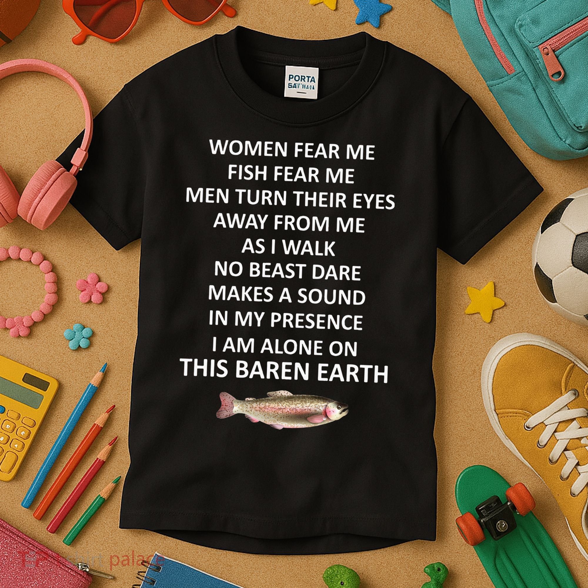 Fear Me Fish Fear Me Turn Their Eyes Away From Me Kids T-Shirt
