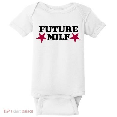 Future Milf Baby Bodysuit