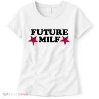Future Milf Women's T-Shirt thumb 0