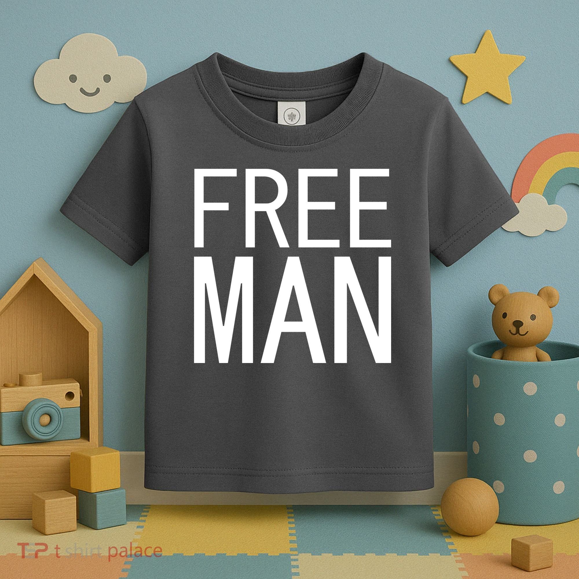 Free Man Toddler T-Shirt