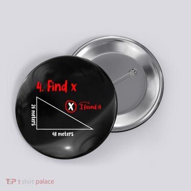 Funny Math Find X Diagram Triangle Lover Button