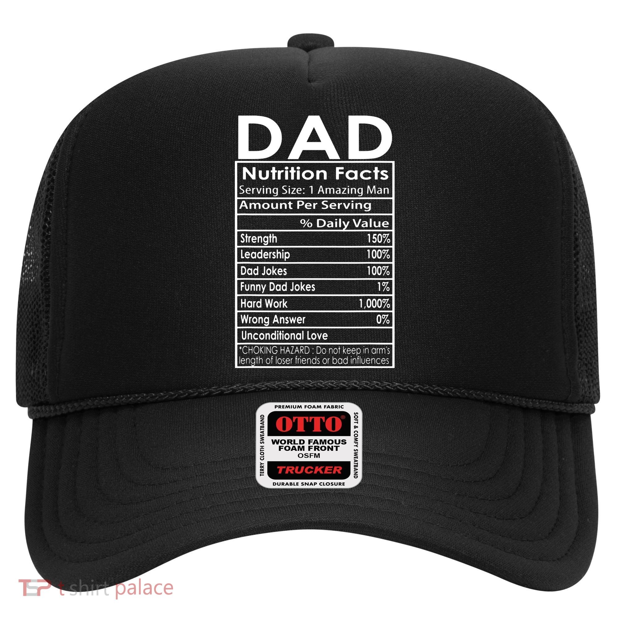 Funny Men's Father's Day Dad Nutrition Facts Gift Hat
