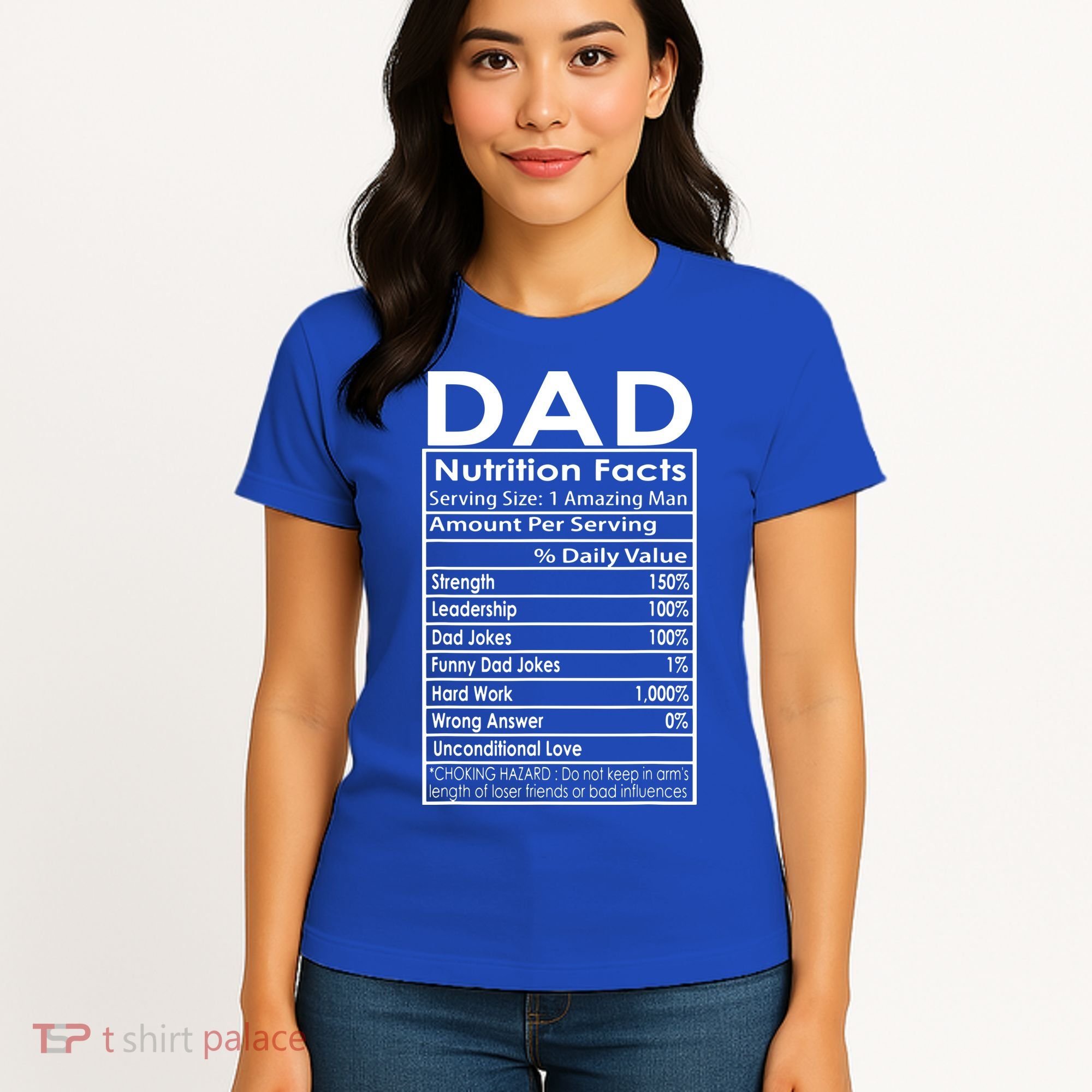 Funny Men's Father's Day Dad Nutrition Facts Gift Women's T-Shirt