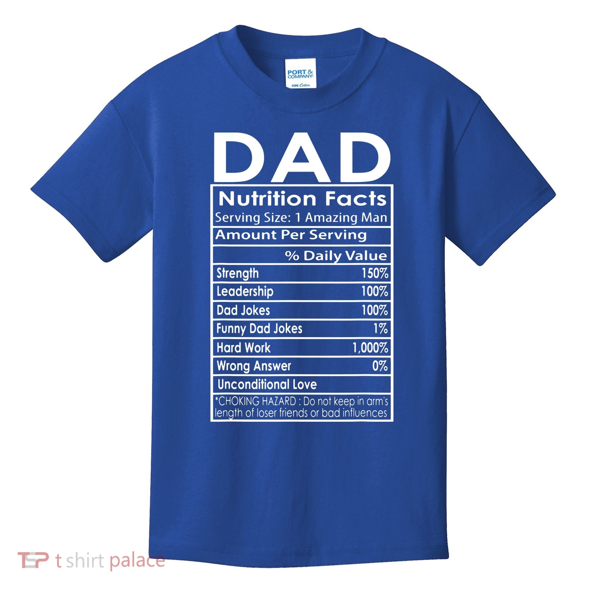 Funny Men's Father's Day Dad Nutrition Facts Gift Kids T-Shirt