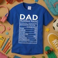 Funny Men's Father's Day Dad Nutrition Facts Gift Kids T-Shirt thumb 3