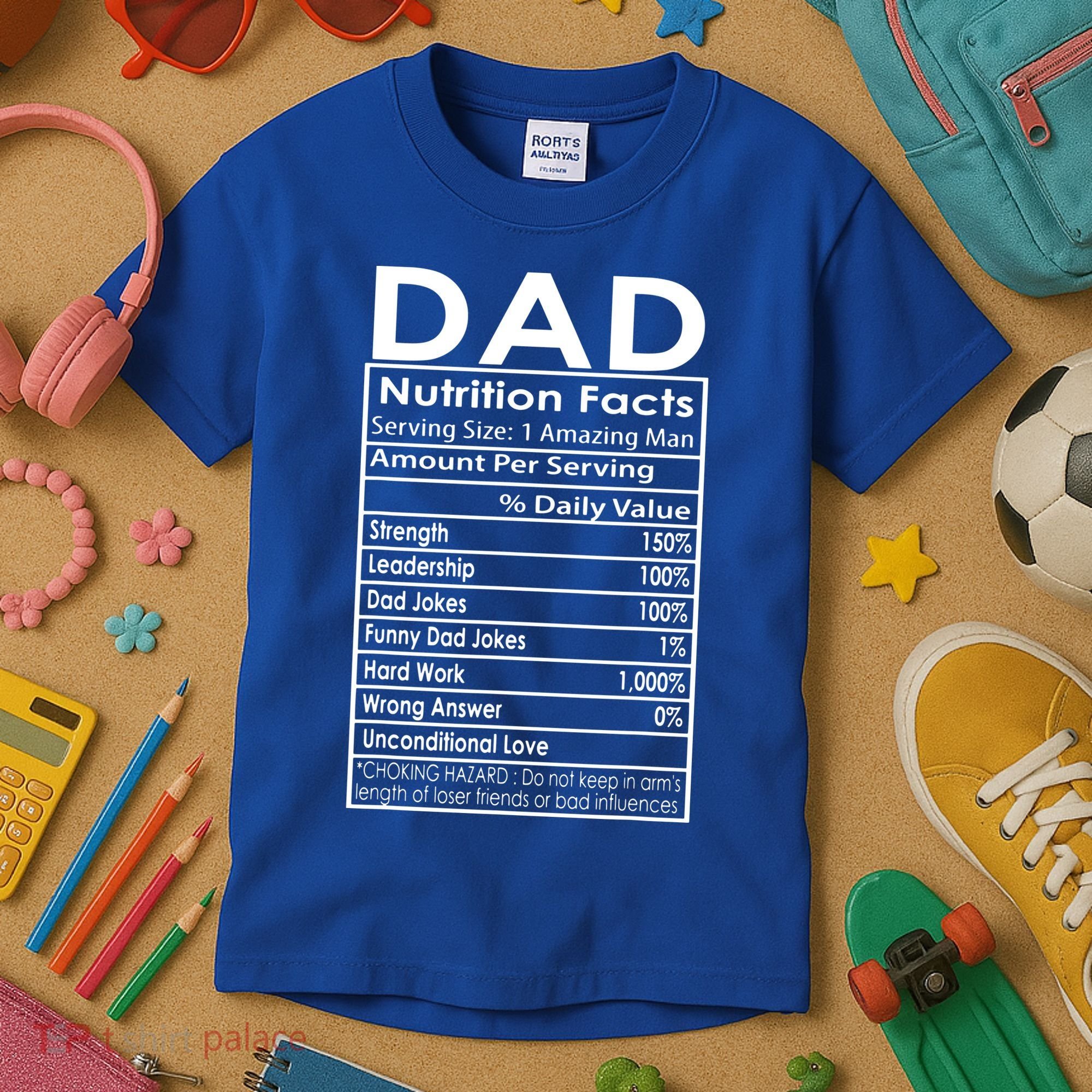 Funny Men's Father's Day Dad Nutrition Facts Gift Kids T-Shirt
