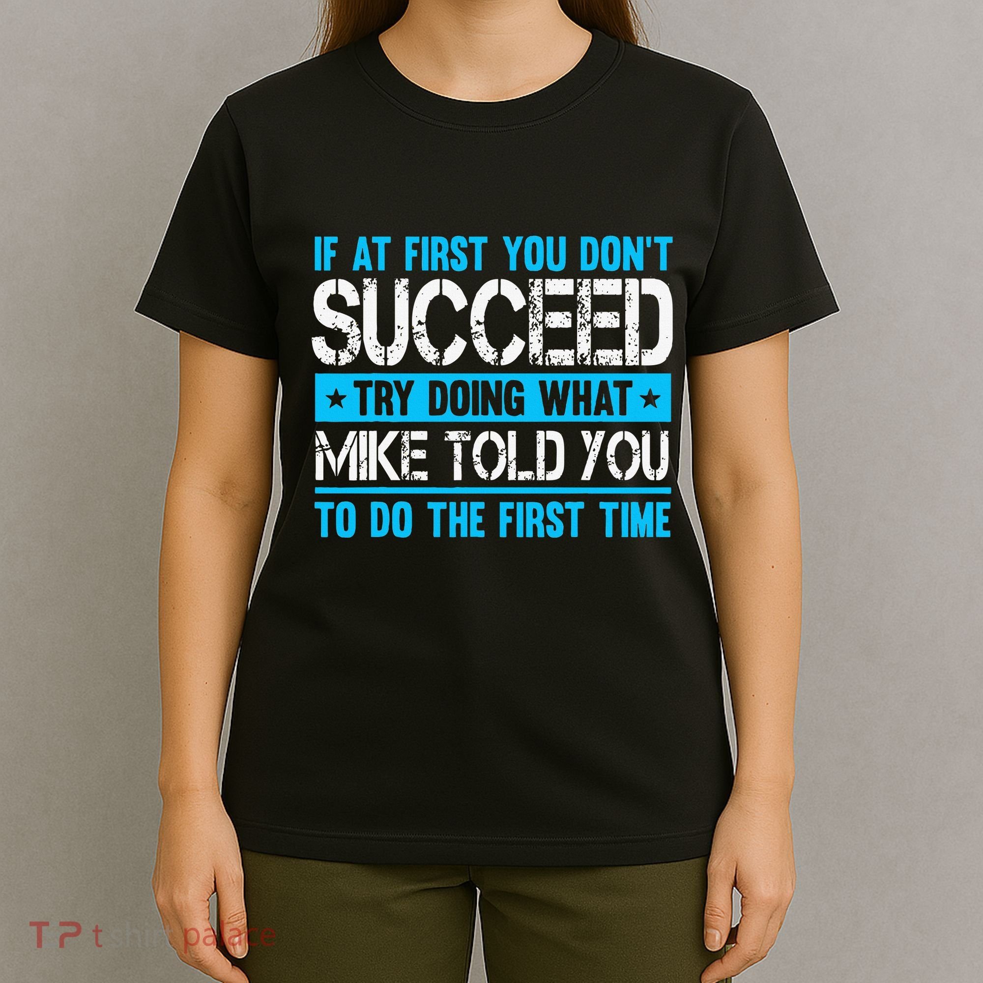 Funny Mike T-Shirt