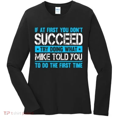 Funny Mike Women's Long Sleeve Shirt