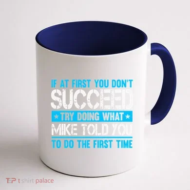 Funny Mike Coffee Mug back