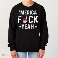 Funny Merica Fuck Yeah 4th Of July Women's Sweatshirt thumb 0