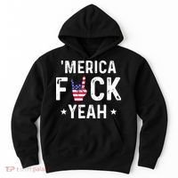 Funny Merica Fuck Yeah 4th Of July Hoodie thumb 0