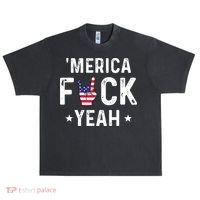 Funny Merica Fuck Yeah 4th Of July Urban Oversized Heavyweight T-Shirt thumb 0