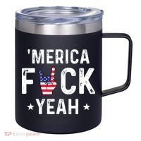 Funny Merica Fuck Yeah 4th Of July 12oz Stainless Steel Coffee Mug thumb 0
