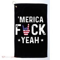 Funny Merica Fuck Yeah 4th Of July Golf Towel thumb 0