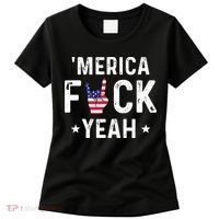 Funny Merica Fuck Yeah 4th Of July Women's T-Shirt thumb 0