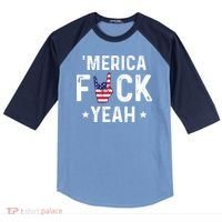 Funny Merica Fuck Yeah 4th Of July Raglan Baseball Sleeve Shirt thumb 0