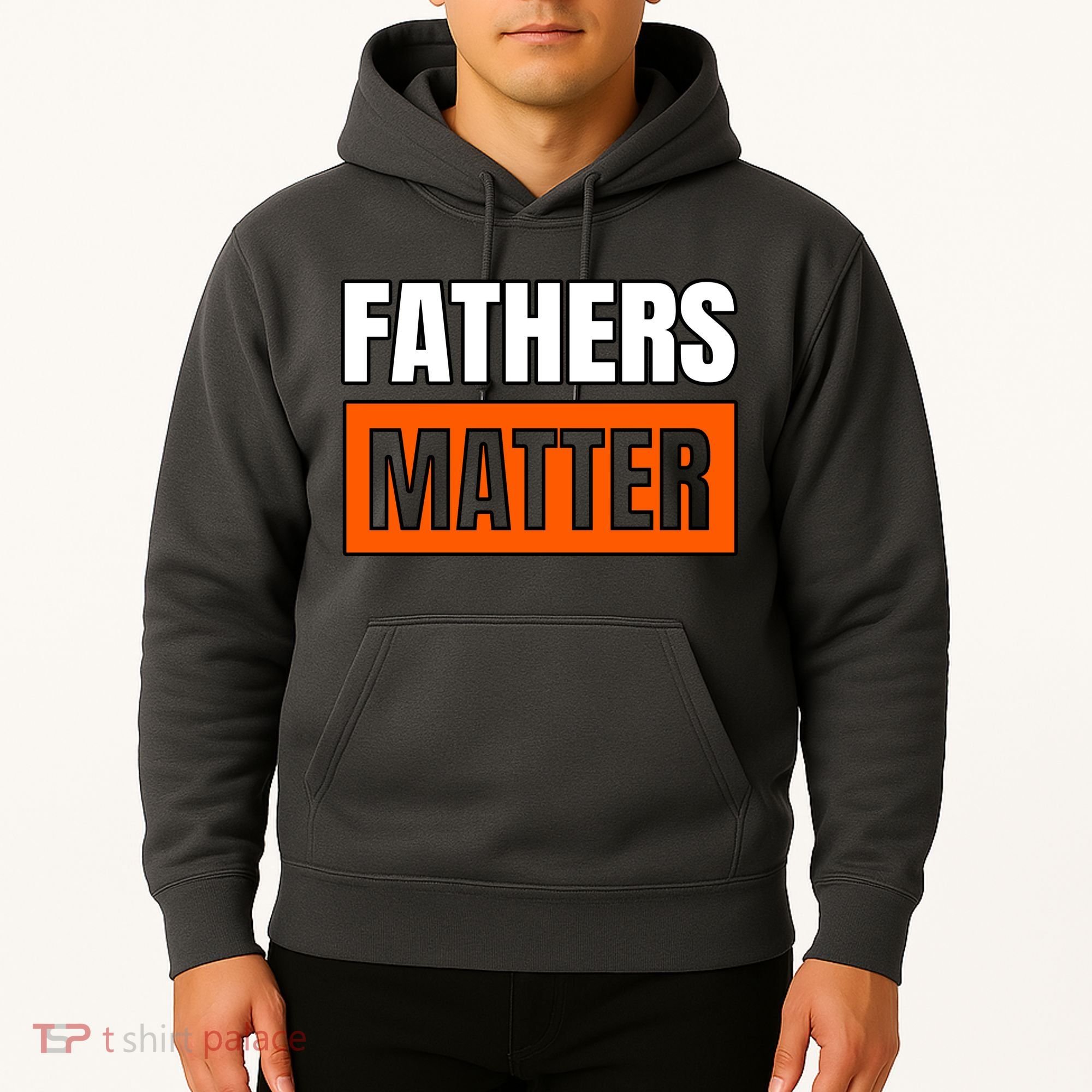 Fathers Matter Hoodie