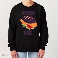 Feed Me Women's Sweatshirt thumb 0