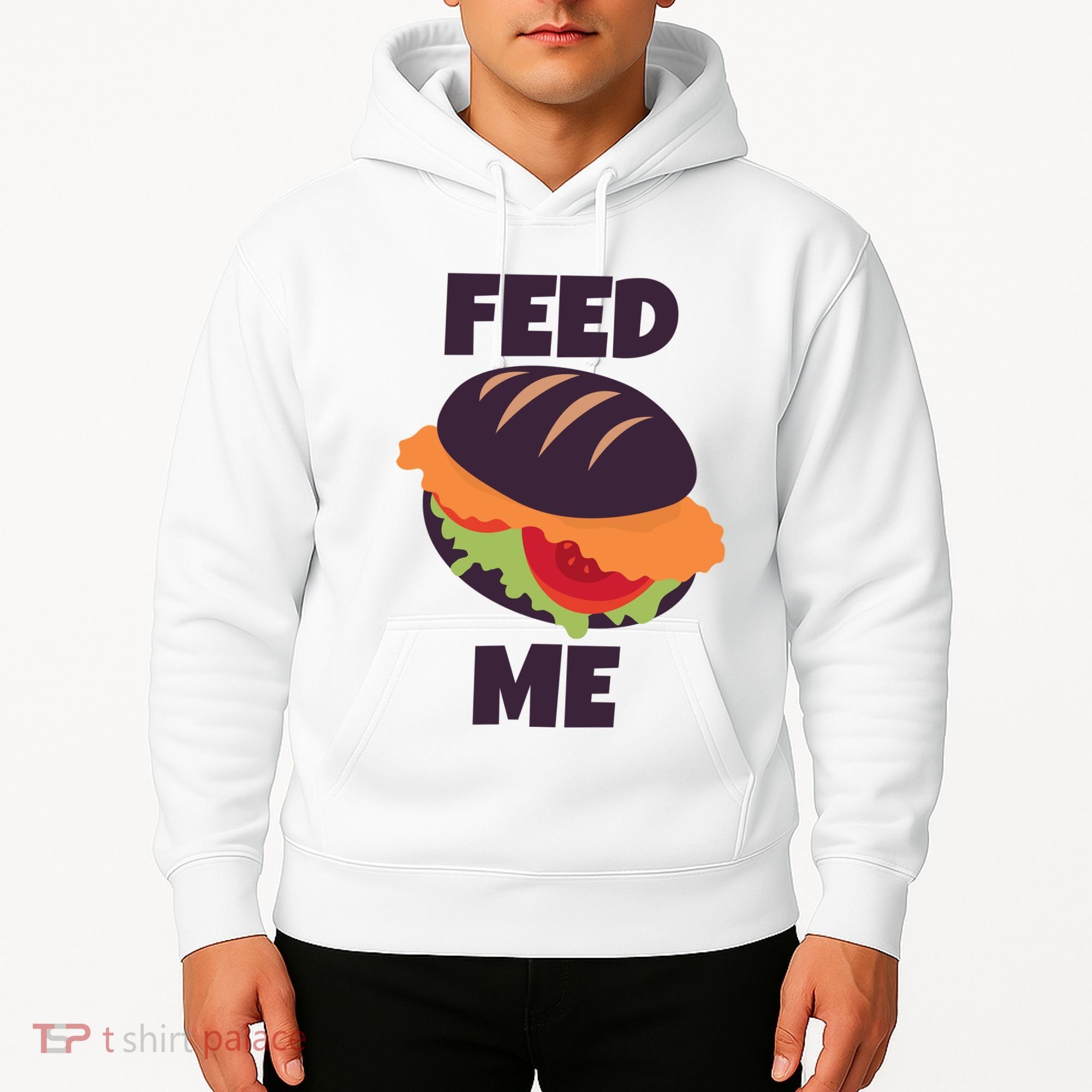 Feed Me Hoodie