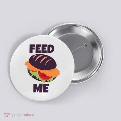 Feed Me Button