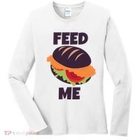 Feed Me Women's Long Sleeve Shirt thumb 0