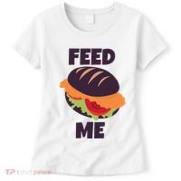 Feed Me Women's T-Shirt thumb 0