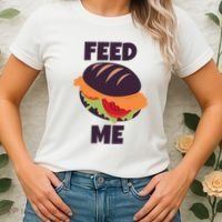 Feed Me Women's T-Shirt thumb 2