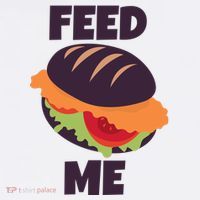 Feed Me Women's T-Shirt thumb 6