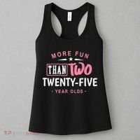 Funny More Fun Than Two 25 Year Old 50th Birthday Women's Tank Top thumb 3