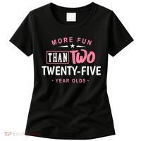 Funny More Fun Than Two 25 Year Old 50th Birthday Women's T-Shirt thumb 0