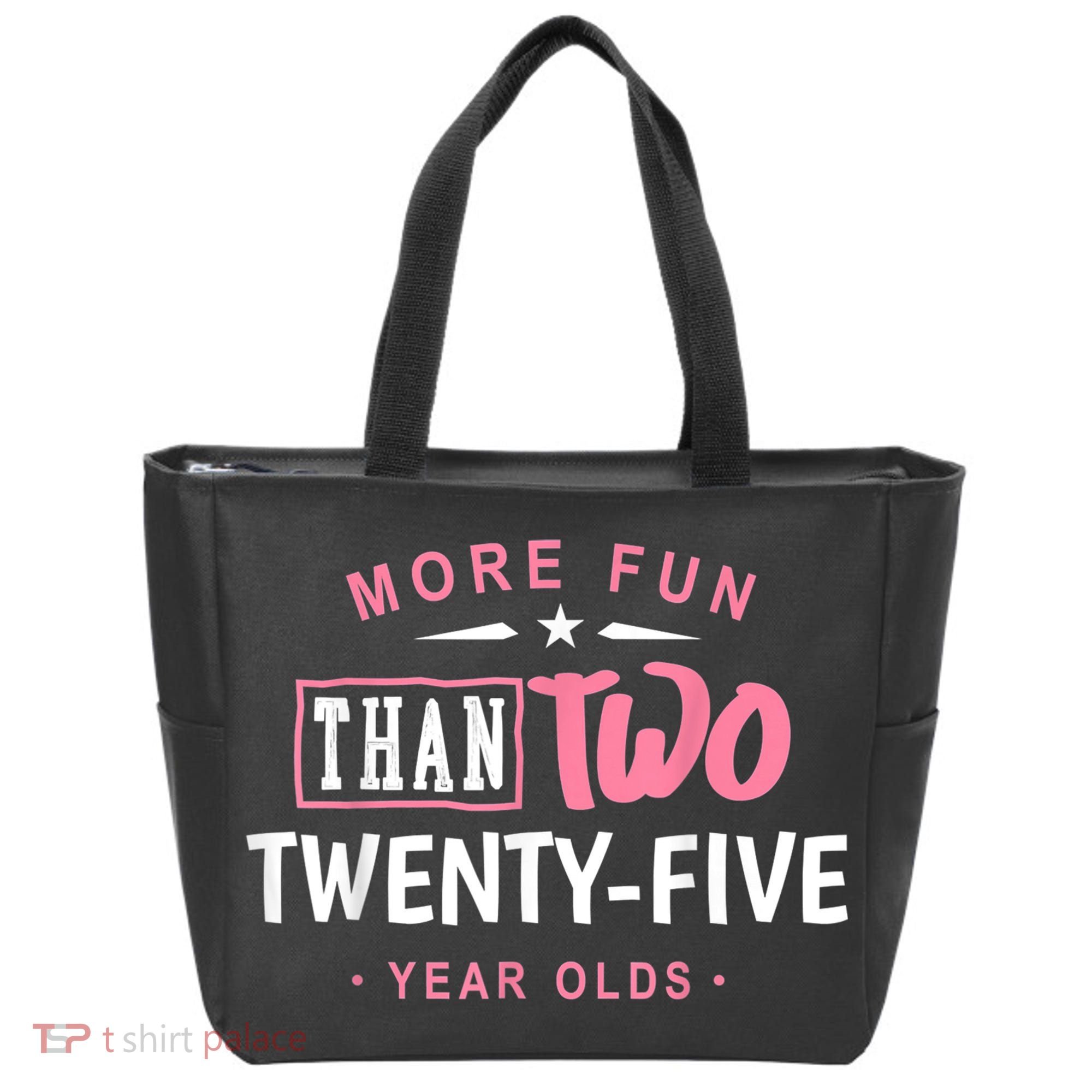 Funny More Fun Than Two 25 Year Old 50th Birthday Tote Bag
