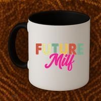Future Milf Coffee Mug thumb 2