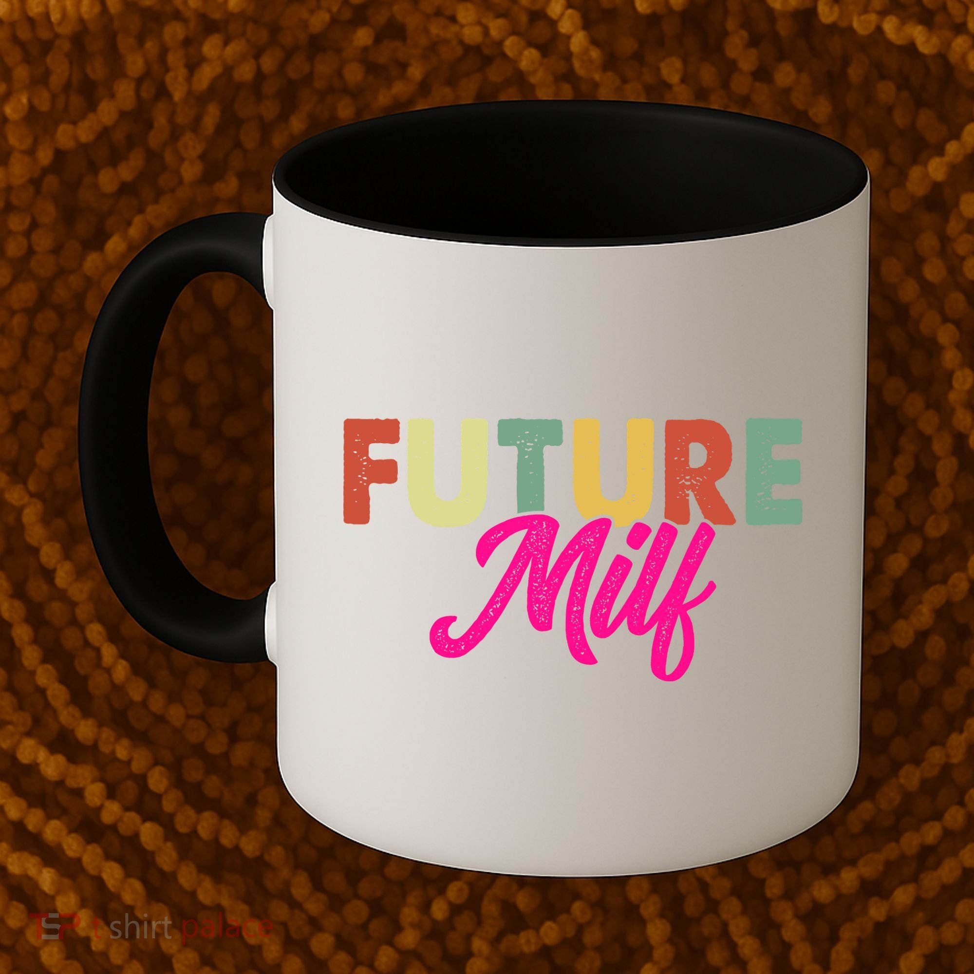 Future Milf Coffee Mug